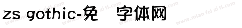 zs gothic字体转换